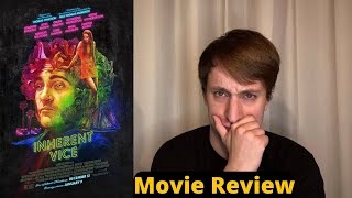 Inherent Vice  Movie Review [upl. by Tomlin]