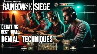 Debating Wall Denial Techniques in Rainbow Six Siege  Pro Tips and Tricks [upl. by Ahsiret403]