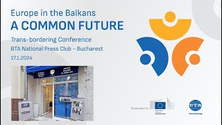 Bucharest Conference quotEurope in the Balkans a common futurequot [upl. by Eisaj]