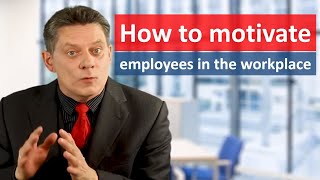 How to motivate employees in the workplace  Extrinsic motivation vs intrinsic motivation [upl. by Knowlton411]