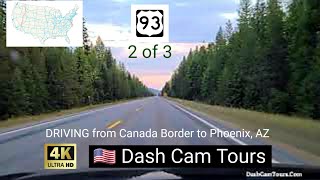 2 of 3 Driving Entire Highway US93 South Montana Idaho Nevada Arizona 4K Dash Cam Tours 2020 [upl. by Dymphia]