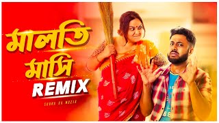 Maloti Masi Remix  Subha Ka Muzik  মালতি মাসি  Bangla Song 2023  Dance  Dj Remix  Folk EDM [upl. by Tedder604]