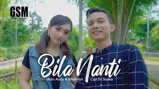 Dj Bila Nanti  Jihan Audy ft Mamnun I Official Music Video [upl. by Asilam645]