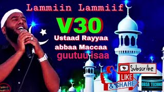 FULL CD NEW 2018 Nashiida ustaaz Raayyaa Abbaa Maccaa guutuu isaa Haaraya VOL 30ffaa Kunooti [upl. by Eireva640]