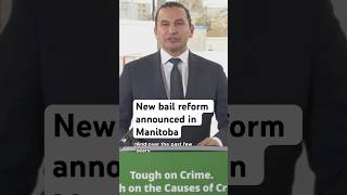 New bail reform announced in Manitoba [upl. by Maillliw]