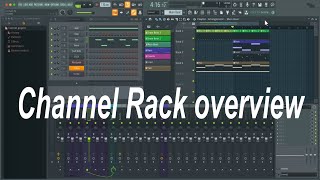 FL Studio Channel Rack Overview [upl. by Jenkel893]