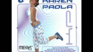 KAREN PAOLA  Dime [upl. by Limak]