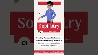 Sophistry Meaning  How to Pronounce Sophistry [upl. by Aroz]