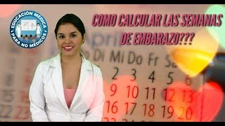 Como Calcular Semanas de Embarazo [upl. by Ivonne]