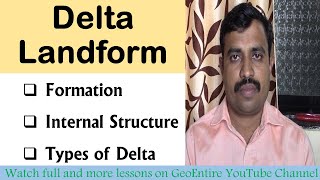 Delta Landform  Its formation Internal structure  Types [upl. by Alin125]