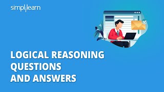 Logical Reasoning  Logical Reasoning Questions And Answers  Logical Reasoning Test  Simplilearn [upl. by Sitoeht]