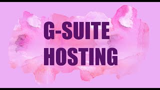 What is g suite hosting  G Suite Email Marketing  Google G Suite Hosting Explanatory [upl. by Tompkins84]