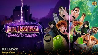 Hotel Transylvania Transformania Full Movie In English  Review amp Facts [upl. by Naanac]