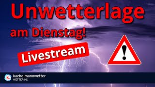 Livestream zu Gewitter und Unwetter am Dienstag [upl. by Reichel]