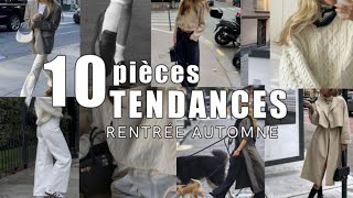 Les 10 pièces tendances à avoir pour la Rentrée Automne 2023 [upl. by Guimar]