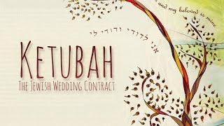 Ketubah The Jewish Wedding Contract [upl. by Prospero]