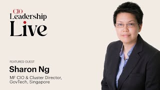 CIO Leadership Live with Sharon Ng MF CIO amp Cluster Director GovTech [upl. by Marlow]