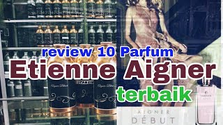 Parfum Etienne Aigner terbaik  parfum refill Aigner pria  parfum refill Aigner wanita [upl. by Areyk]