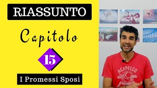 Capitolo 15 Promessi Sposi Riassunto [upl. by Lalad]