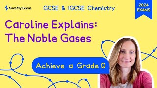 Noble Gases Explained Group 0Group 8  GCSE IGCSE Chemistry Revision 2024  Grade 9 [upl. by Mandych]