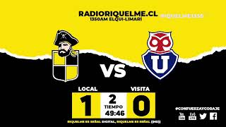 Coquimbo Unido vs Universidad de Chile  Copa Verano  30 Enero  Radio Riquelme 1350AM [upl. by Jaclyn599]