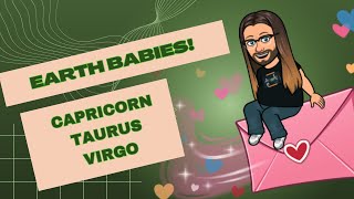 “EARTH BABIES” Capricorn Taurus Virgo amp Personal Readings Time Stamps in Description [upl. by Greer726]