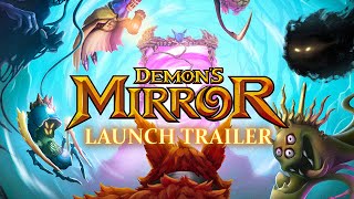 Demons Mirror  Launch Trailer [upl. by Lucey]