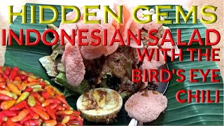 Indonesian Salad GadoGado quotMang Ocimquot With Birds Eye Chili 100000 SHU 印尼沙拉加多加多用小米辣椒 HIDDEN GEMS [upl. by Berkly472]