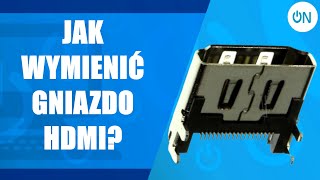 JAK WYMIENIC HDMI [upl. by Etterraj]