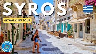 Syros Greece 4K Walking Tour Exploring the Heart of the Cyclades 🇬🇷 [upl. by Ecenahs]