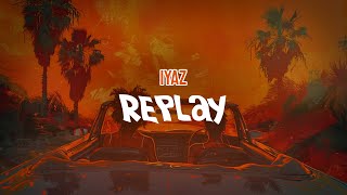 Iyaz  Replay Lyric Video [upl. by Ayatnahs246]