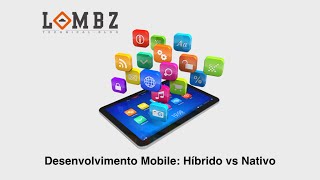 Desenvolvimento Mobile Hibrido vs Nativo [upl. by Georgeanne589]