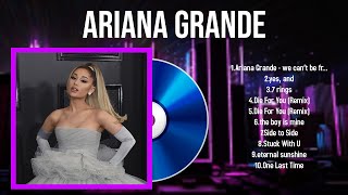 Top 10 songs Ariana Grande 2024  Best Ariana Grande playlist 2024 [upl. by Dewie]