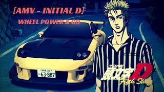 AMV  Initial D WheelPower amp Go [upl. by Odrawde]