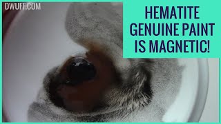 Hematite Genuine from Daniel Smith is magnetic Subtitles Only No Audio [upl. by Lucila]