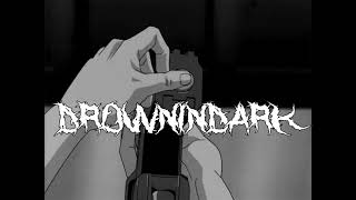 Drownindark  Laced Slowed Down [upl. by Jak]