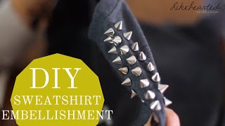 DIY How to Embellish a Sweatshirt [upl. by Onairotciv]