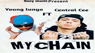 young lunya ft central cee My chain audio [upl. by Voleta467]