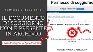 Il permesso di soggiornonon è presente in archiviotrattazionein archivio prontoil significato [upl. by Kavanaugh]