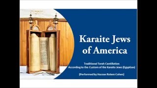 Karaite Jewish Taamey Mikra Cantillation Egyptian Tradition [upl. by Aneehc840]