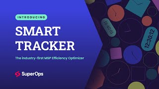 Say hello to Smart Tracker  The MSP Efficiency Optimizer [upl. by Ocirnor]