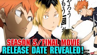 HAIKYUU SEASON 5 RELEASE DATE AND TRAILER  Haikyuu Final Movie Release Date Revealed [upl. by Demy]