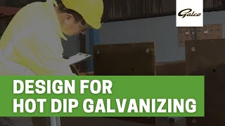 Design For Hot Dip Galvanizing  Galco Steel Ireland [upl. by Eey]