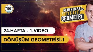 Dönüşüm Geometrisi1  GEOMETRİ KONU ANLATIMI 2024 Tayfa TYTAYT [upl. by Etiragram]