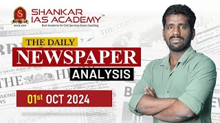 Newspaper Analysis October 1 2024 Shankar IAS Academy UPSC current Affairs  Prelims [upl. by Ayamahs]