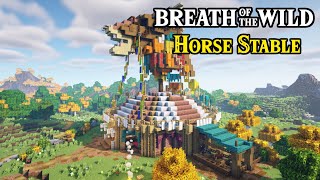 Minecraft  Breath of the Wild Horse Stable  Timelapse [upl. by Oahc]