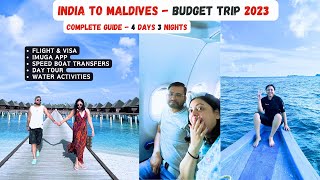 India to Maldives Budget Trip  Maldives Travel Complete Guide  How to Plan Maldives Trip  2023 [upl. by Idurt]