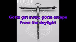 Ruelle  Fear On Fire  Lyrics [upl. by Mia]