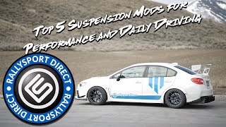 Top 5 Suspension Mods For Performance or Daily Driving  RallySportDirect [upl. by Sollows]