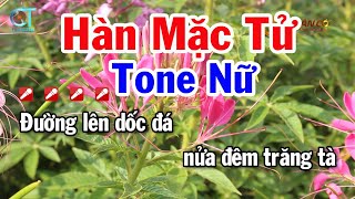 Karaoke Hàn Mặc Tử Tone Nữ  Am  Nhạc Sống Tuấn Cò [upl. by Baskett755]